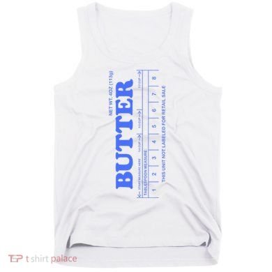 Butter Stick Blue Funny Tank Top
