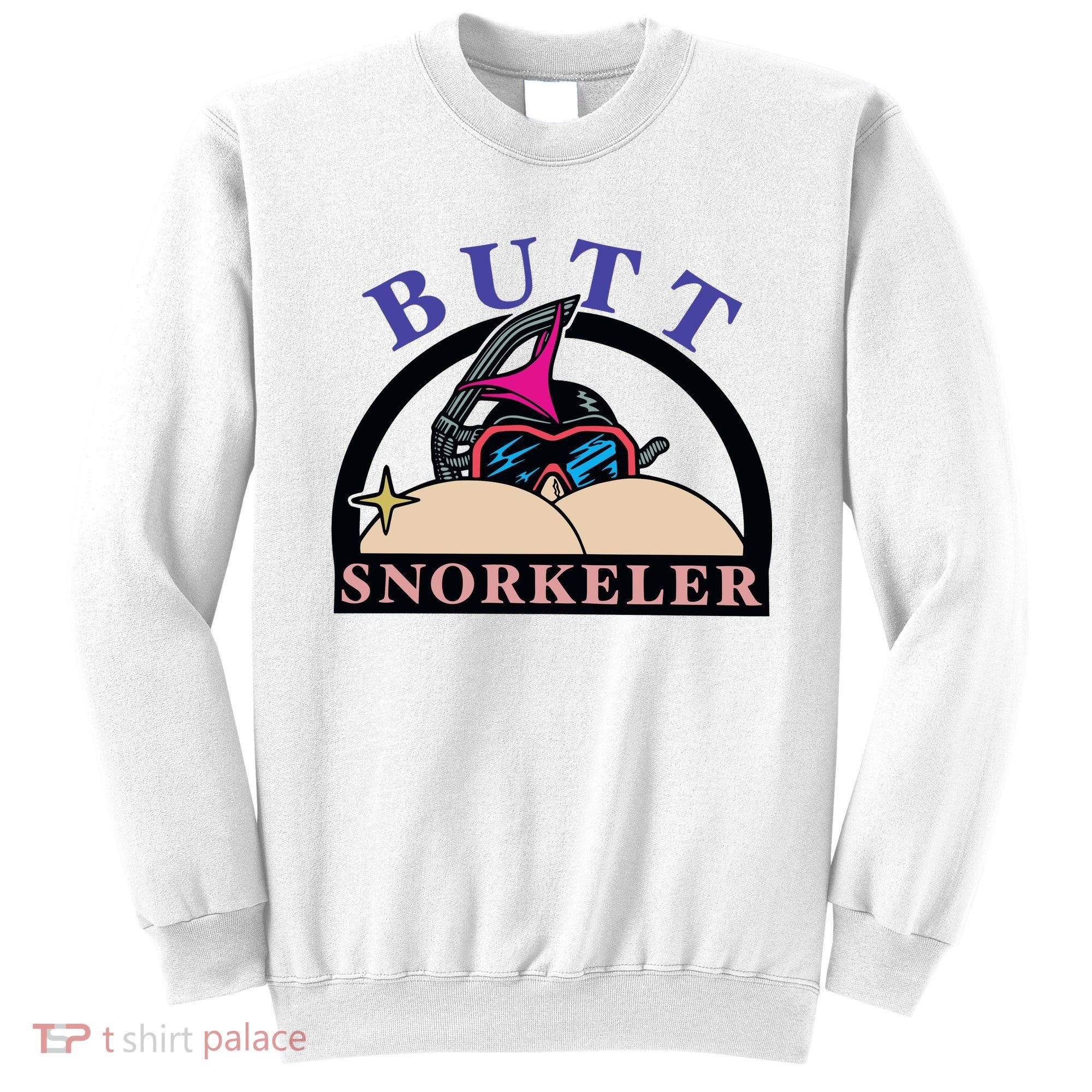 Butt Snorkeler Sweatshirt