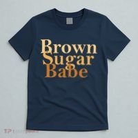 Brown Sugar Babe T-Shirt thumb 5