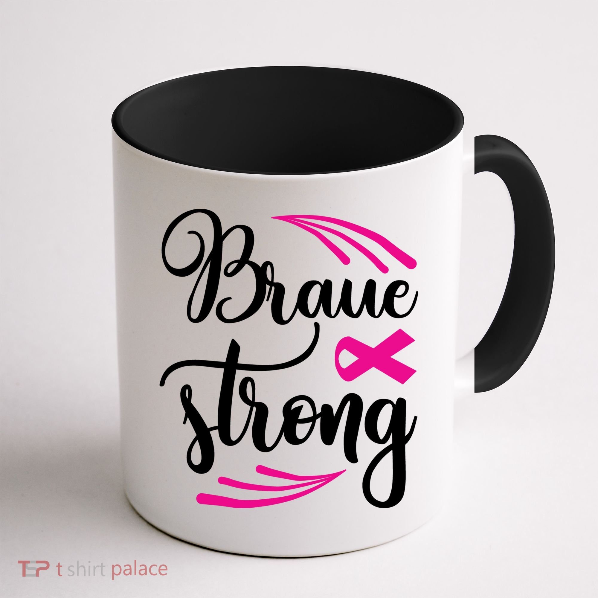 Braue Strong Breast Cancer Coffee Mug