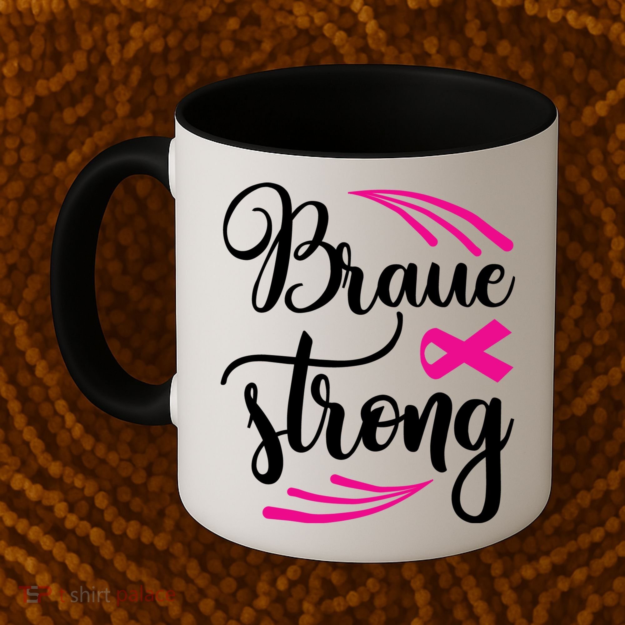 Braue Strong Breast Cancer Coffee Mug