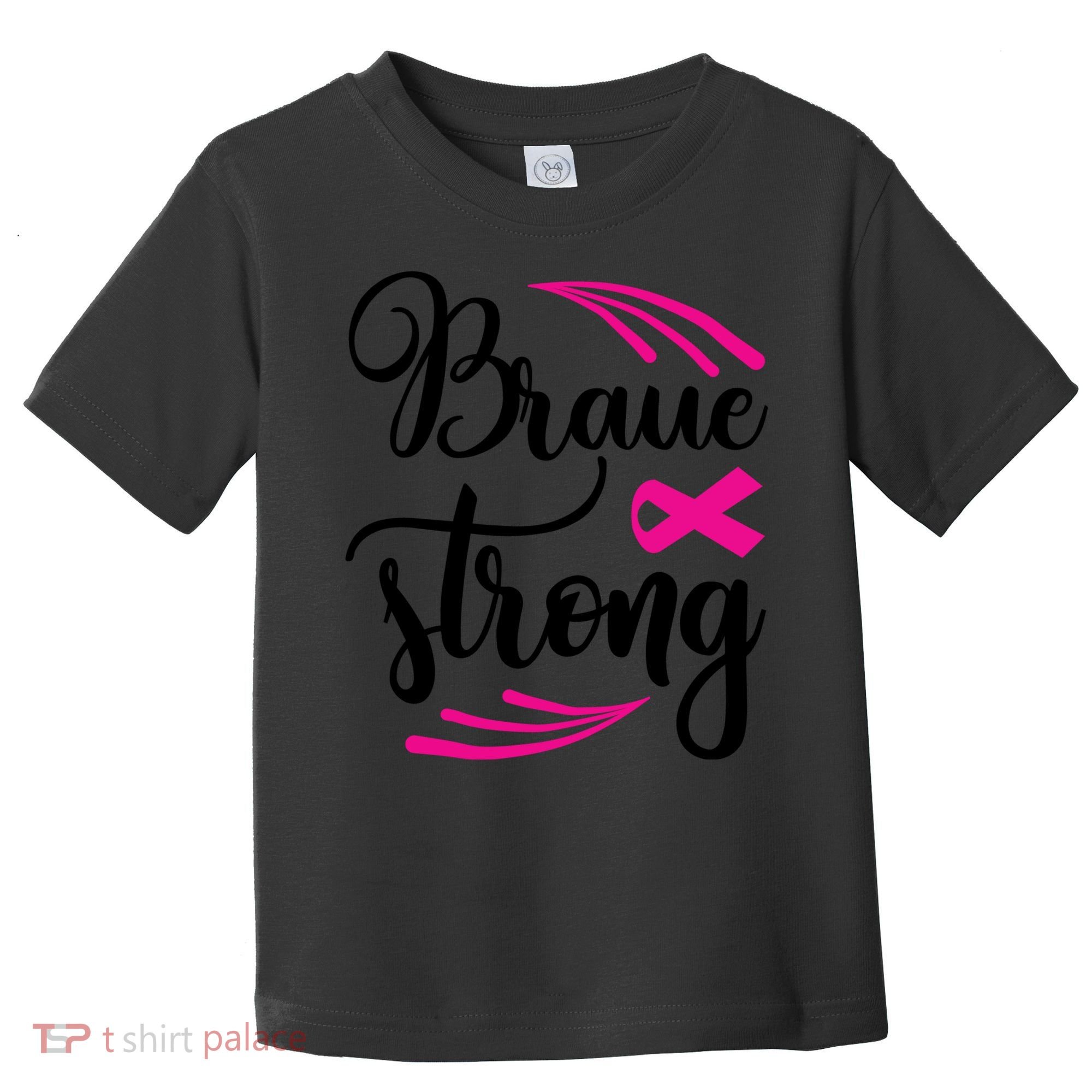 Braue Strong Breast Cancer Toddler T-Shirt