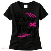 Braue Strong Breast Cancer Women's T-Shirt thumb 0