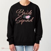 Bride Squad Bachelorette Party Bridal Shower Bridesmaid Women's Sweatshirt thumb 0