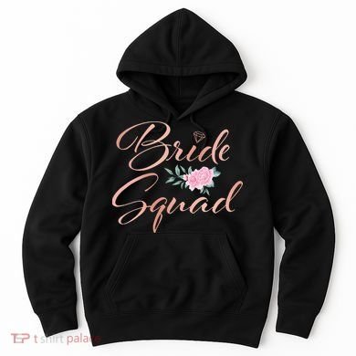 Bride Squad Bachelorette Party Bridal Shower Bridesmaid Hoodie