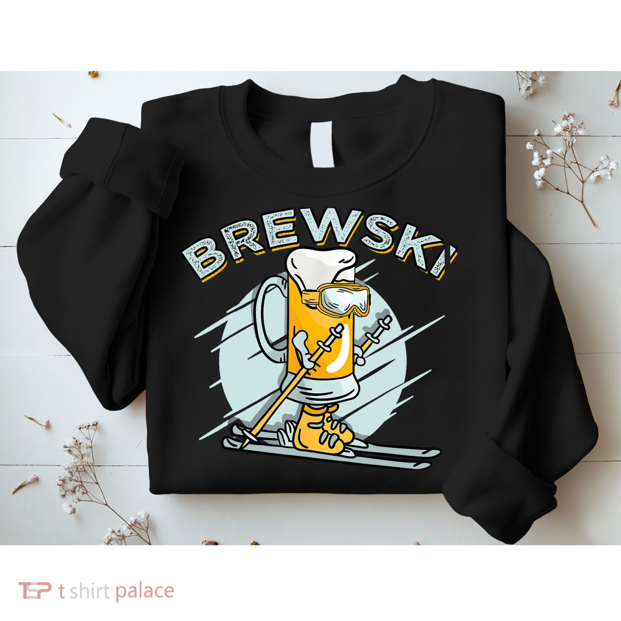 Brewski - Skiing Beer for Winter Sport Sweatshirt