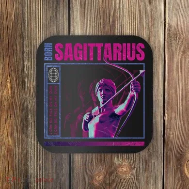 Born Sagittarius Coaster