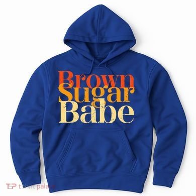 Brown Sugar Babe Hoodie