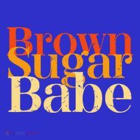 Brown Sugar Babe Sweatshirt thumb 3