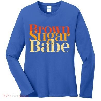 Brown Sugar Babe Women's Long Sleeve Shirt