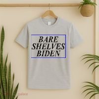 Bare Shelves Biden T-Shirt thumb 2