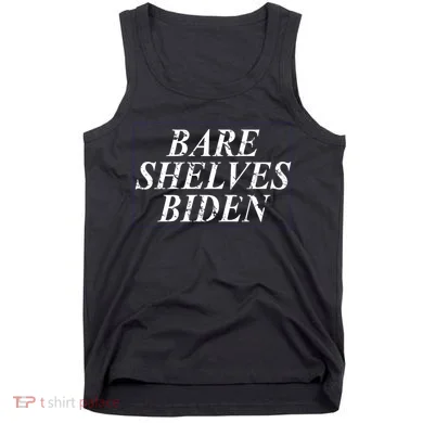 Bare Shelves Biden Tank Top