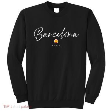 Barcelona Spain Sweatshirt
