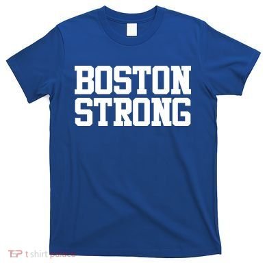 Boston Strong T-Shirt