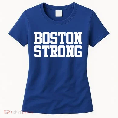 Boston Strong Women's T-Shirt