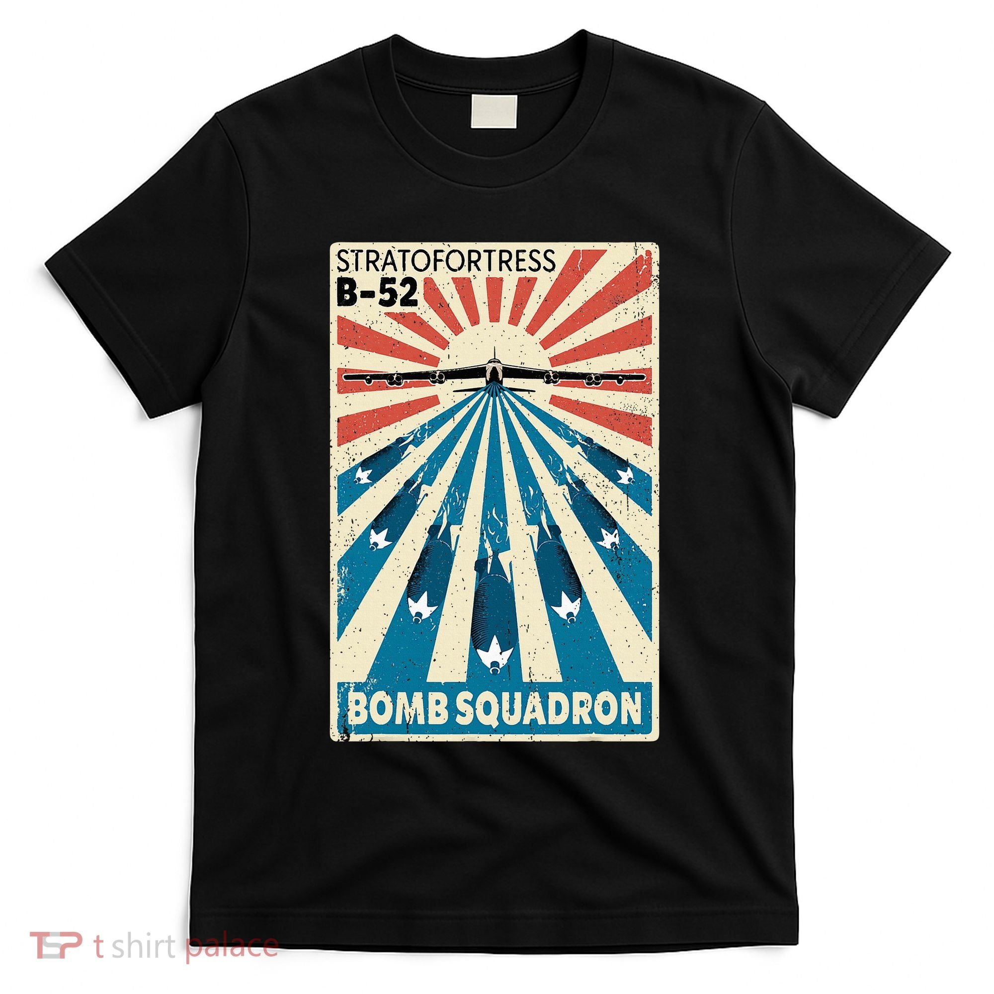 B52 Stratofortress Bomber Vintage Bomb Squadron Poster T-Shirt