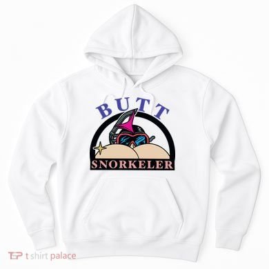 Butt Snorkeler Hoodie