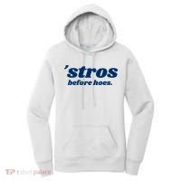 Baseball Stros Before Hoes Houston Women's Hoodie thumb 0