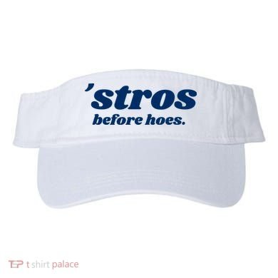 Baseball Stros Before Hoes Houston Visor