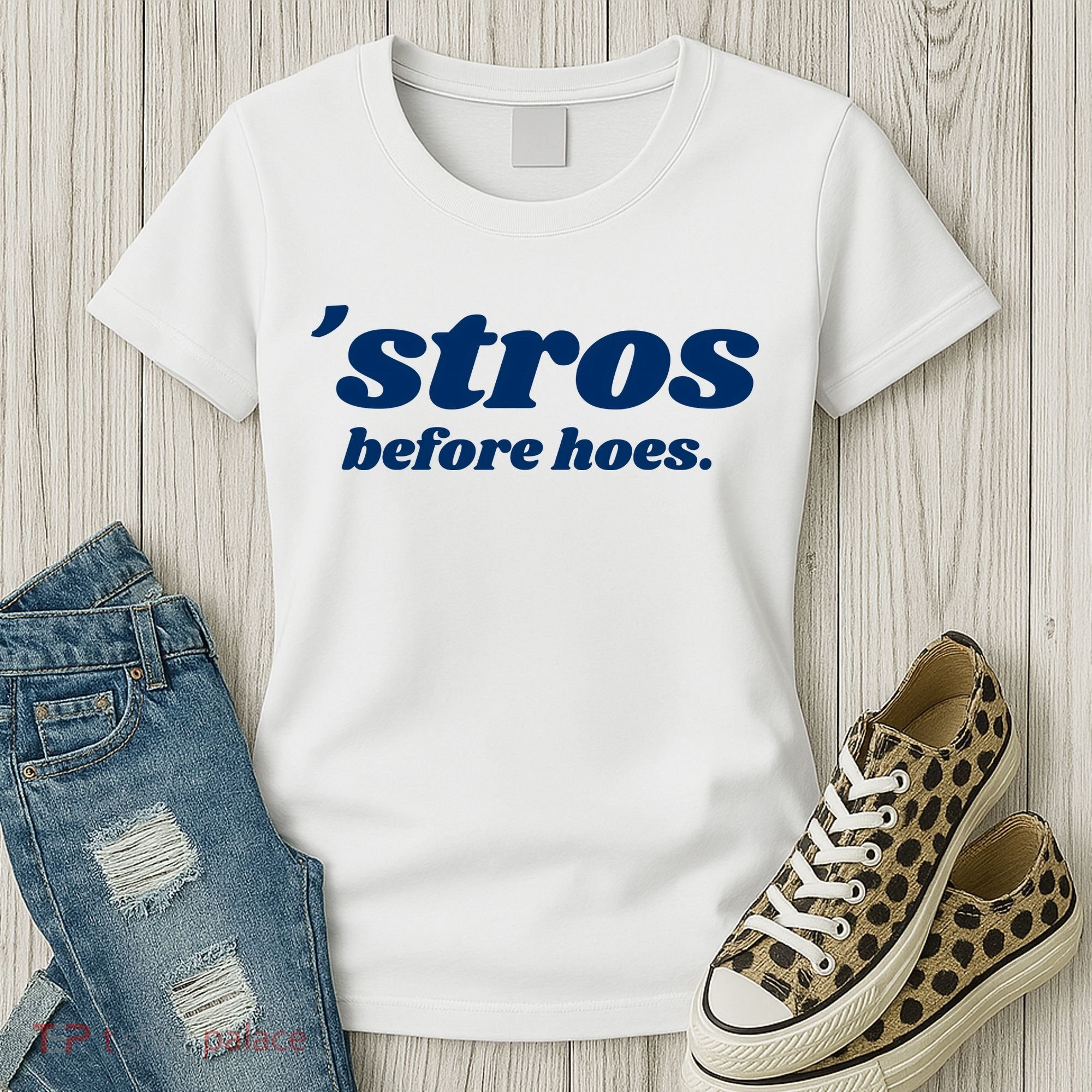 Baseball Stros Before Hoes Houston Women's T-Shirt