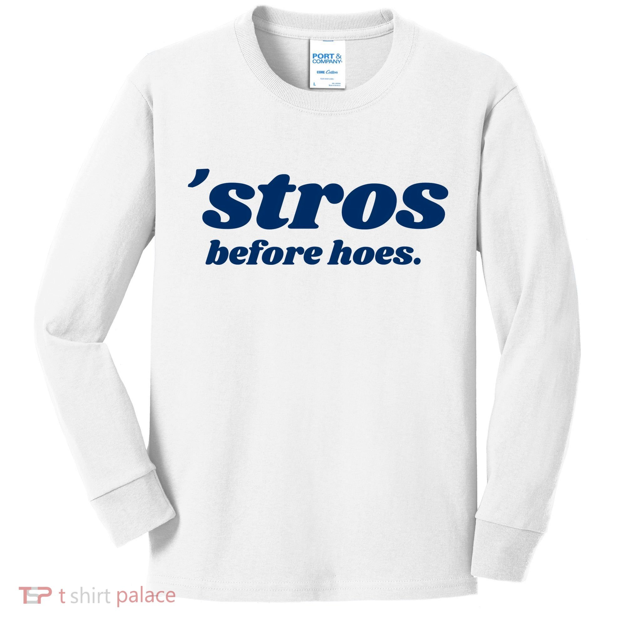 Baseball Stros Before Hoes Houston Kids Long Sleeve Shirt