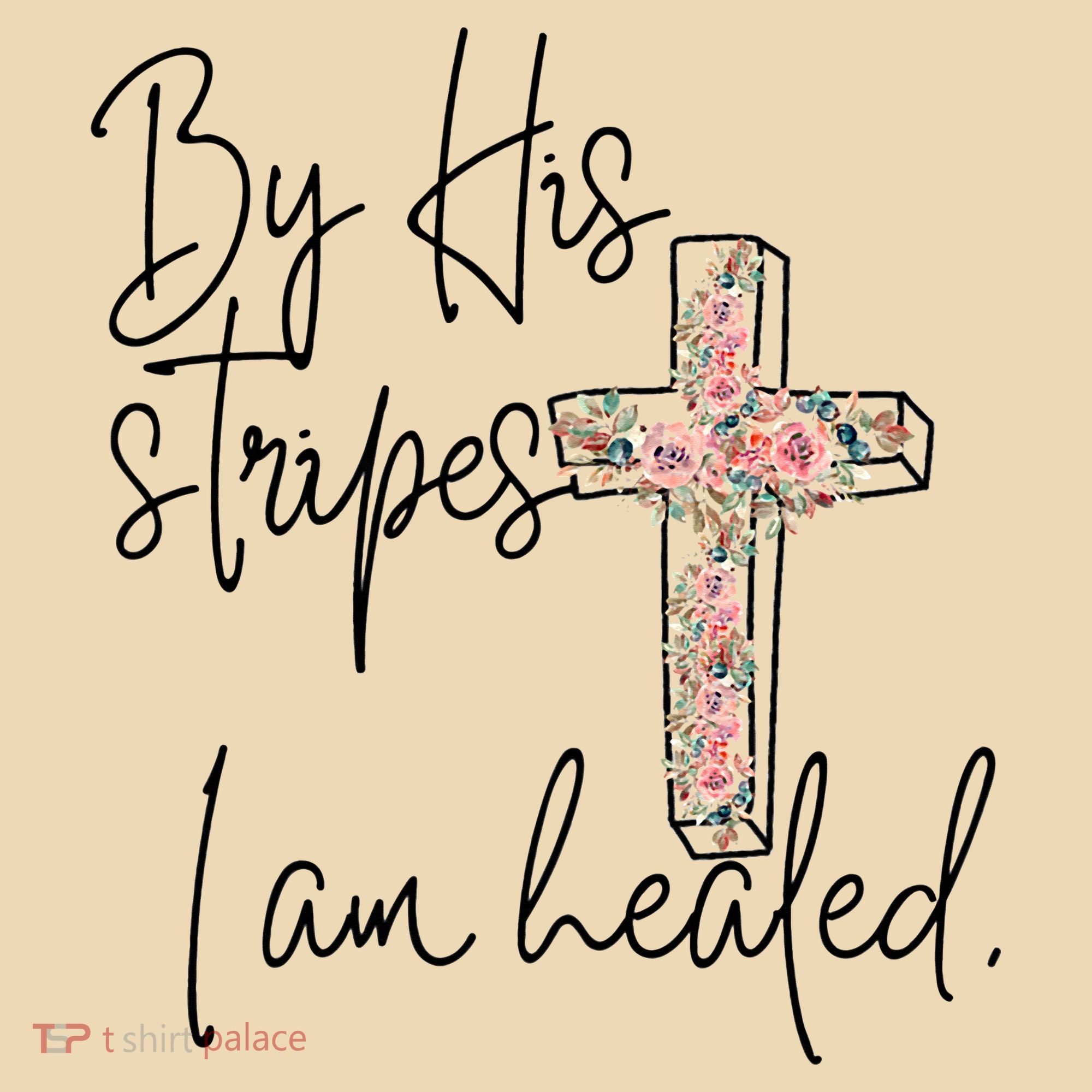 Bible Scripture By His Stripes I am Healed Easter Tote Bag