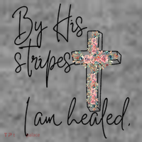 Bible Scripture By His Stripes I am Healed Easter Toddler Hoodie thumb 2