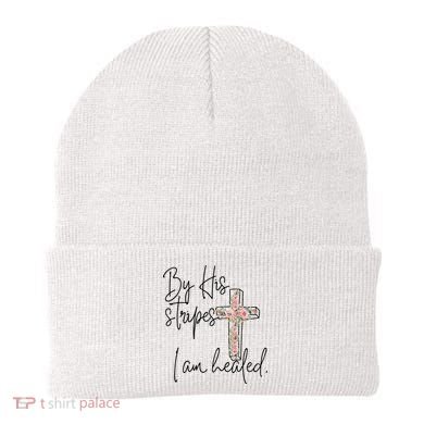 Bible Scripture By His Stripes I am Healed Easter Beanie