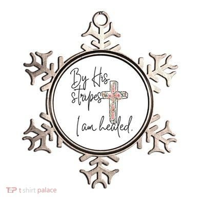 Bible Scripture By His Stripes I am Healed Easter Ornament