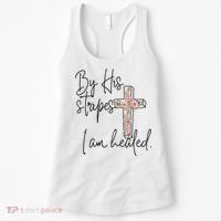 Bible Scripture By His Stripes I am Healed Easter Women's Tank Top thumb 0