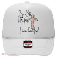 Bible Scripture By His Stripes I am Healed Easter Hat thumb 0