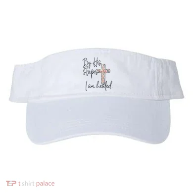 Bible Scripture By His Stripes I am Healed Easter Visor