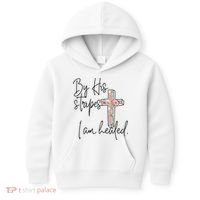 Bible Scripture By His Stripes I am Healed Easter Kids Hoodie thumb 0