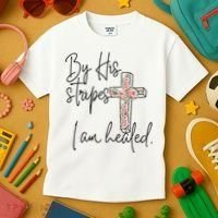 Bible Scripture By His Stripes I am Healed Easter Kids T-Shirt thumb 3