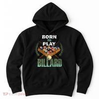 Billiards Saying Born To Play Billiard Funny Lover Trending Hoodie thumb 0
