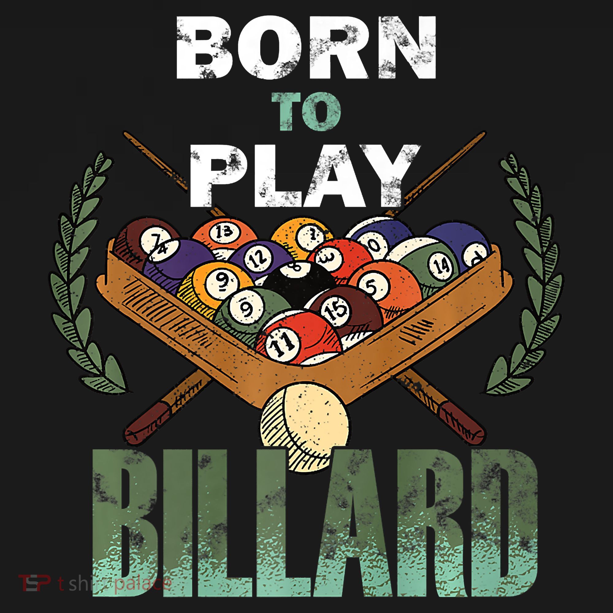 Billiards Saying Born To Play Billiard Funny Lover Trending Toddler Hoodie