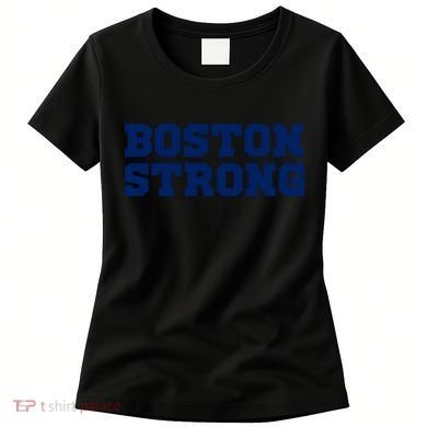 Boston Strong Women's T-Shirt