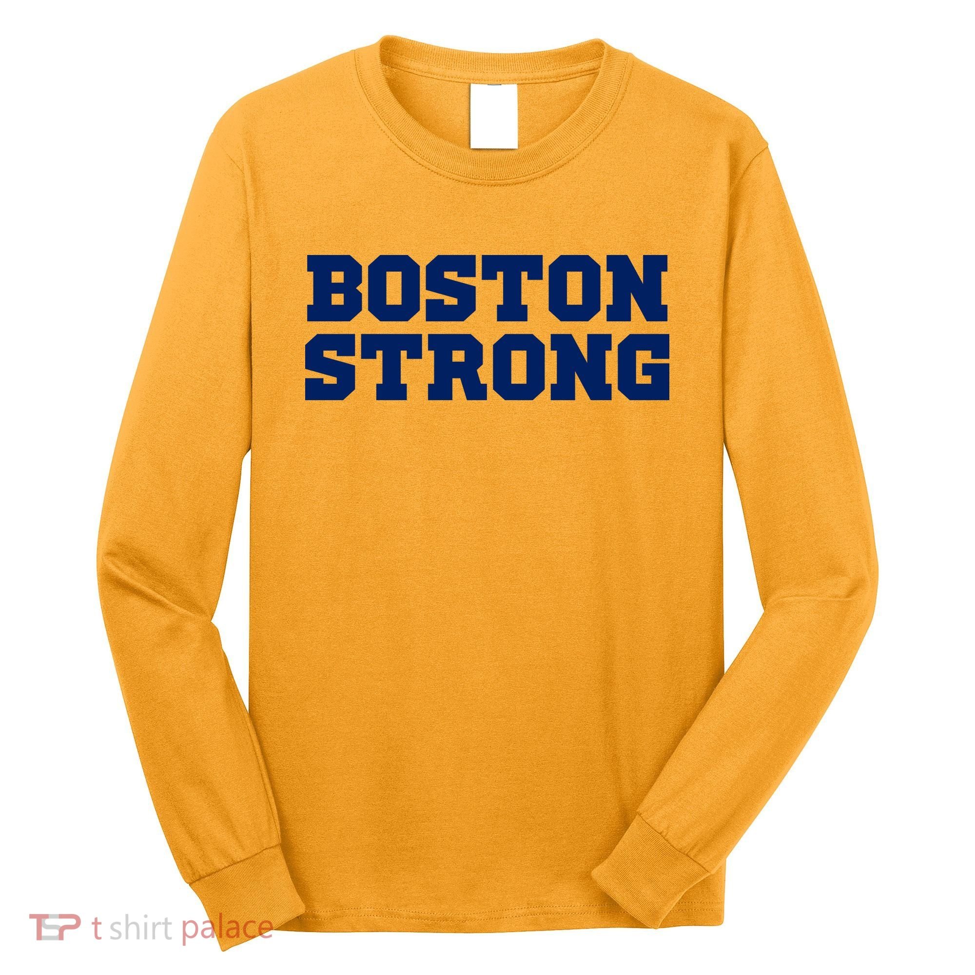 Boston Strong Long Sleeve Shirt