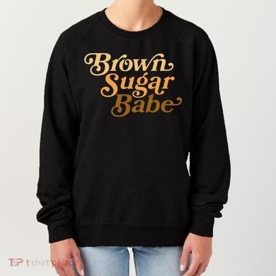 Brown Sugar Babe Melanin Women's Sweatshirt