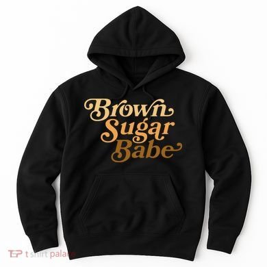 Brown Sugar Babe Melanin Hoodie