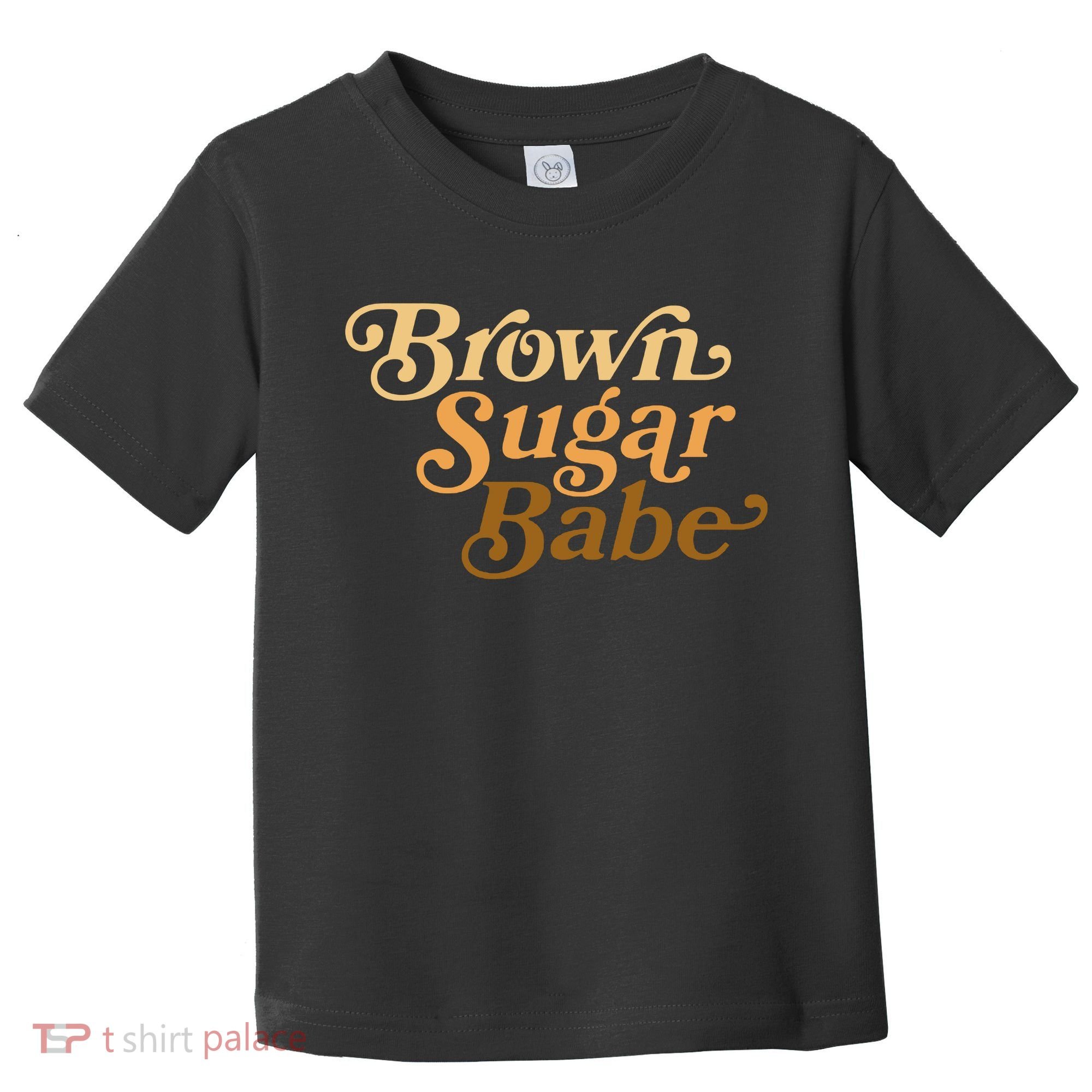 Brown Sugar Babe Melanin Toddler T-Shirt