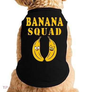 Banana Squad Bananas Cool Gift Doggie Tank