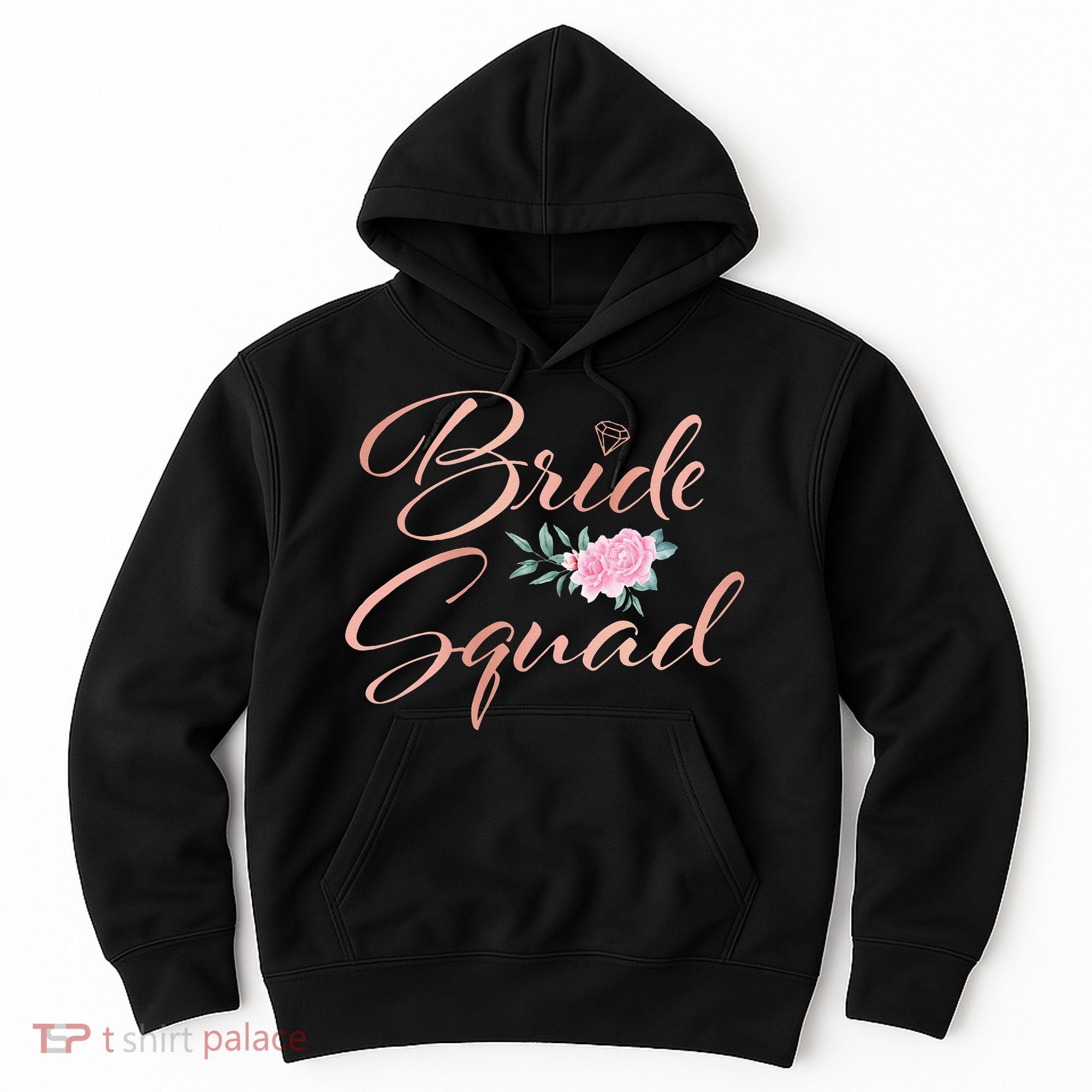 Bride Squad Bachelorette Party Bridal Shower Bridesmaid Hoodie