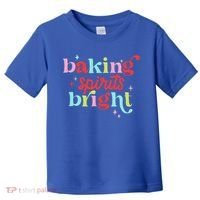 Baking Spirits Bright Christmas Cookie Funny Lovers Toddler T-Shirt thumb 0