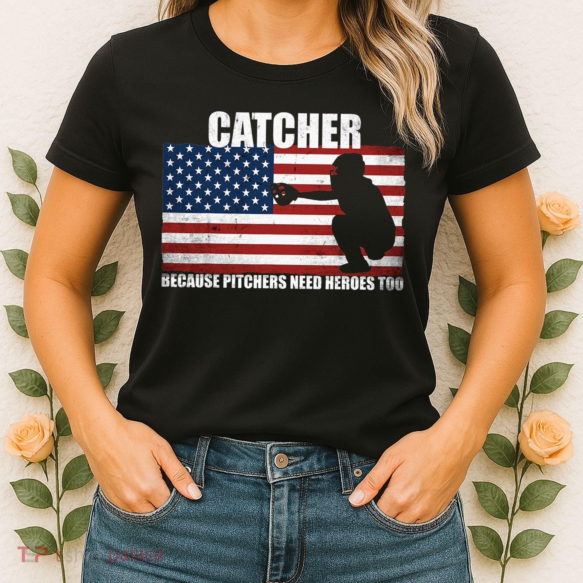 Baseball Softball Catcher because Pitchers need Heros too Women's T-Shirt