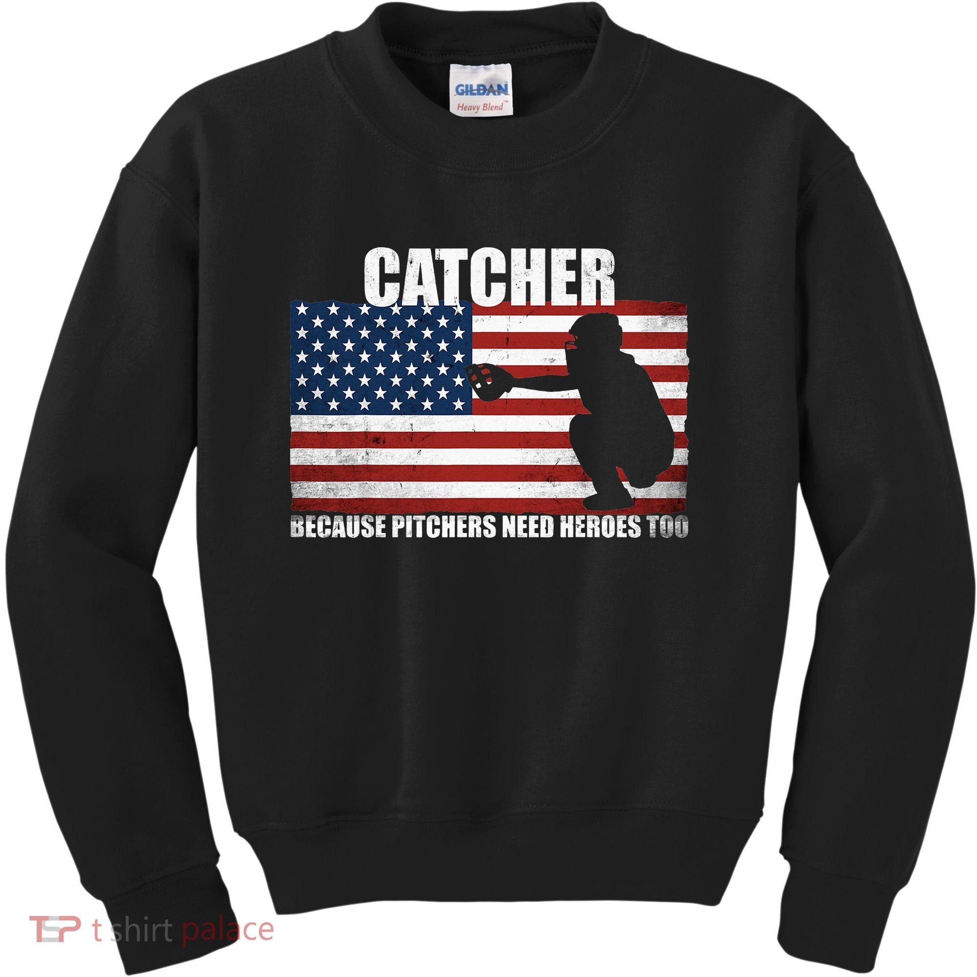 Baseball Softball Catcher because Pitchers need Heros too Kids Sweatshirt