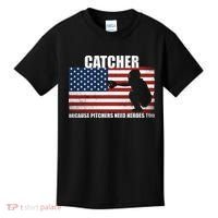 Baseball Softball Catcher because Pitchers need Heros too Kids T-Shirt thumb 0