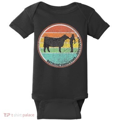 Because Show Cows ...Obviously Fun Cattle Showing Fair Baby Bodysuit