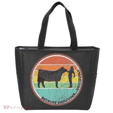 Because Show Cows ...Obviously Fun Cattle Showing Fair Tote Bag