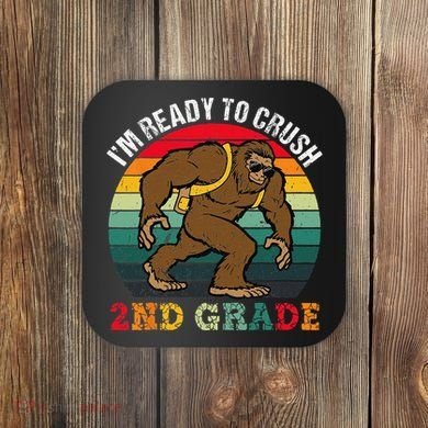 Bigfoot Sasquatch Crush 2nd Grade Second First Day Of School Gift Coaster
